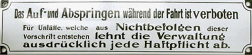 Das Auf- und Abspringen... Emailliertes Schild 36 x 8 cm