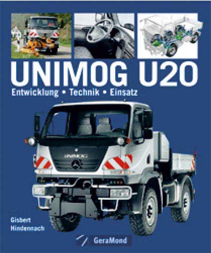 Unimog U20 Entwickung–Technik–Einsatz