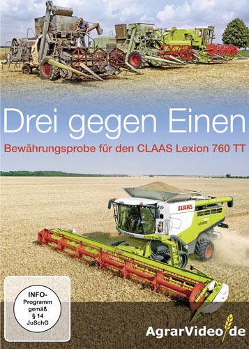Drei gegen Einen - Bewährungsprobe für den CLAAS Lexion 760TT