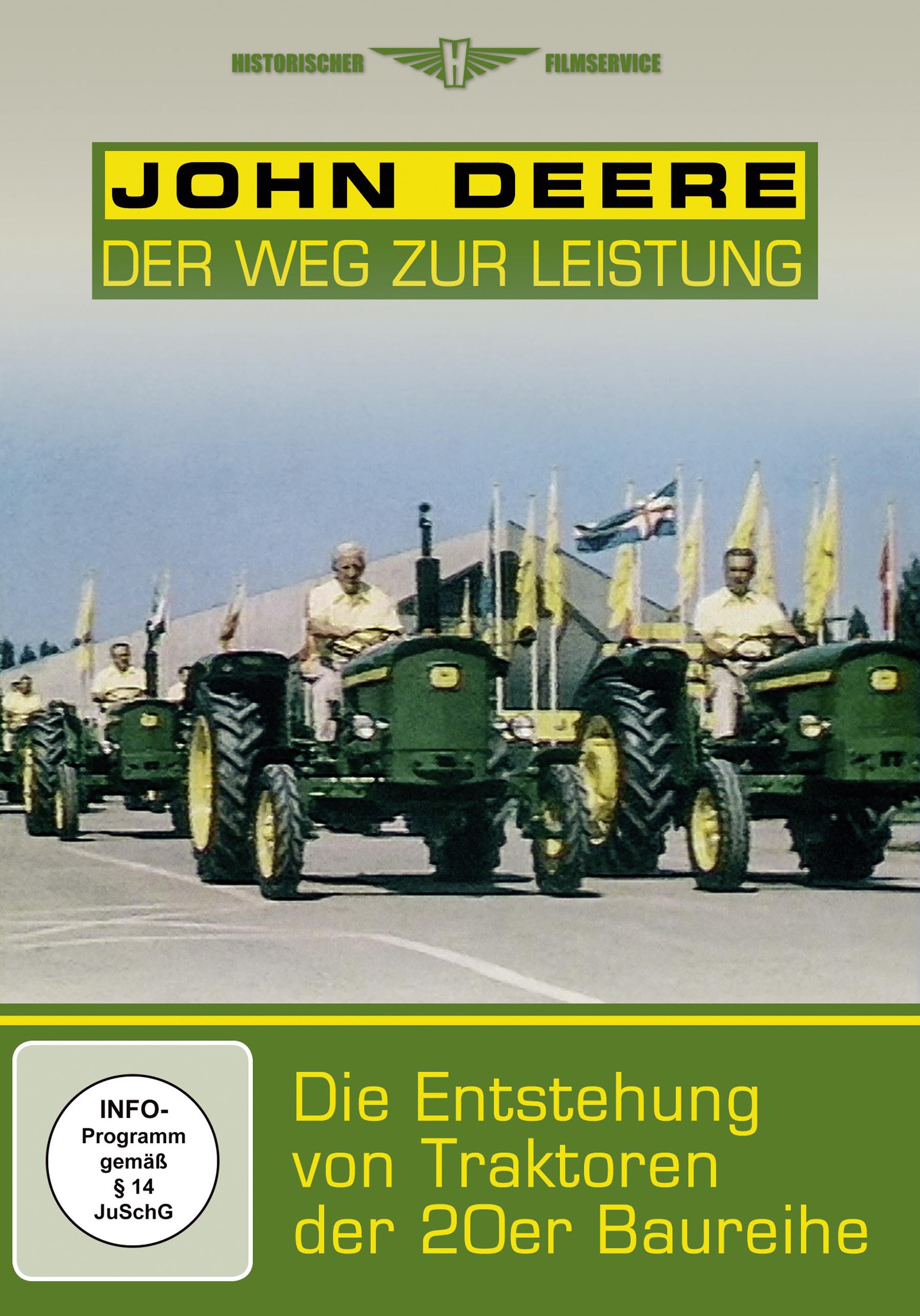 John Deere - Der Weg zur Leistung