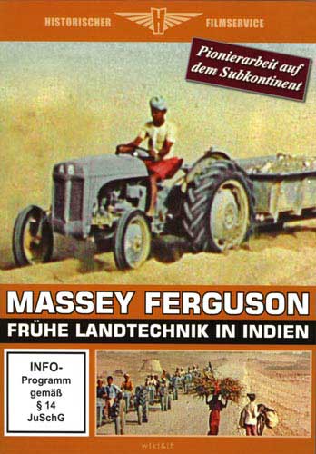 Massey Ferguson - Frühe Landtechnik in Indien