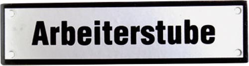 „Arbeiterstube“ Emailliertes Schild 16 x 4 cm