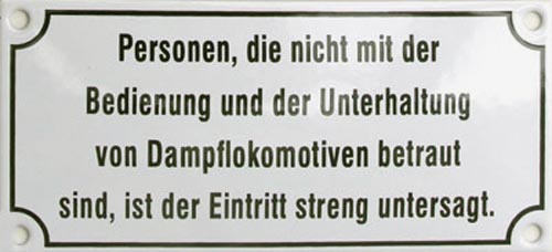 Personen, die nicht... Emailliertes Schild 17 x 8 cm