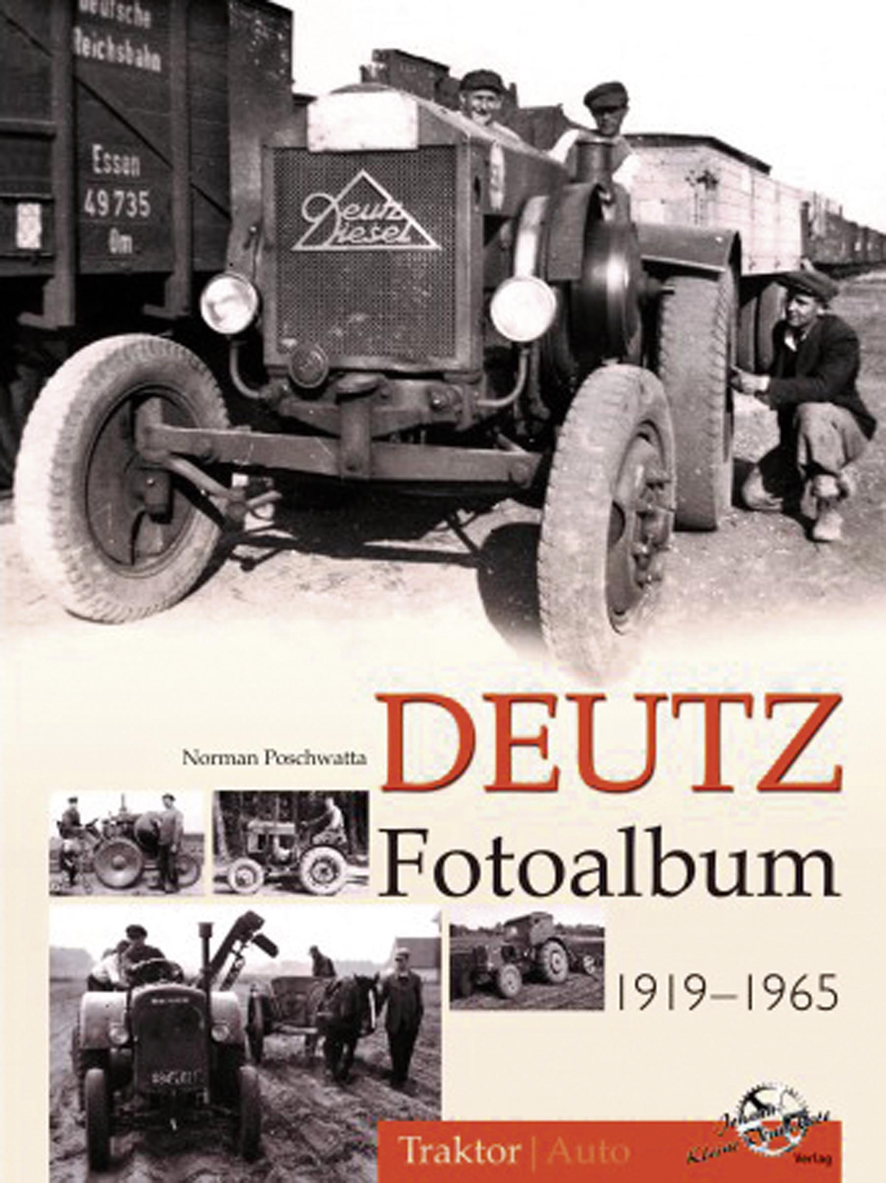 DEUTZ Fotoalbum 1919 - 1965