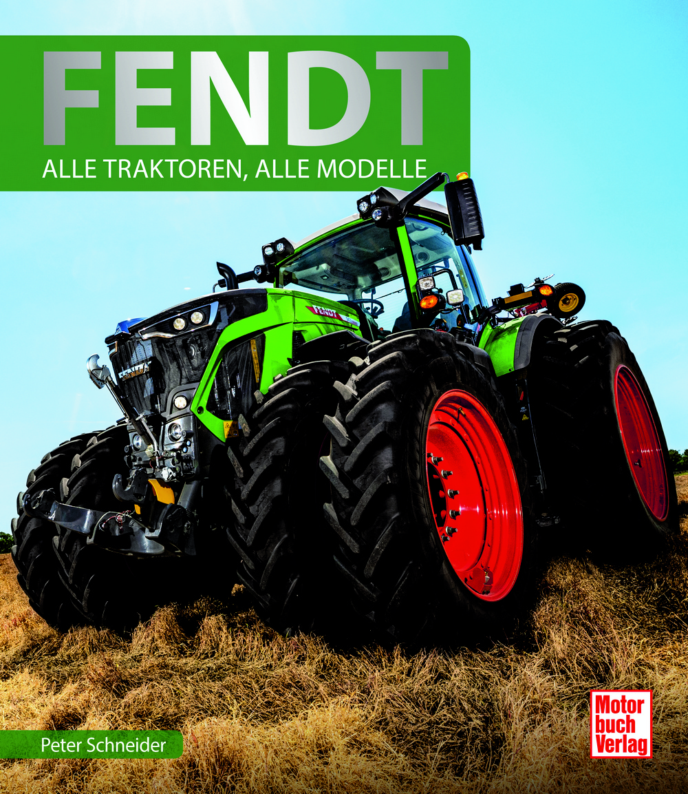 Fendt - Alle Traktoren, alle Modelle