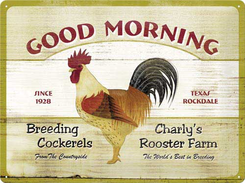 Blechschild Good Morning