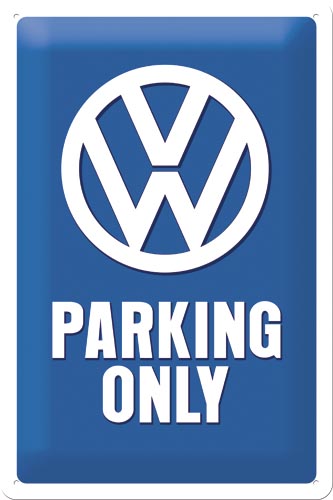 Blechschild VW „Parking Only“