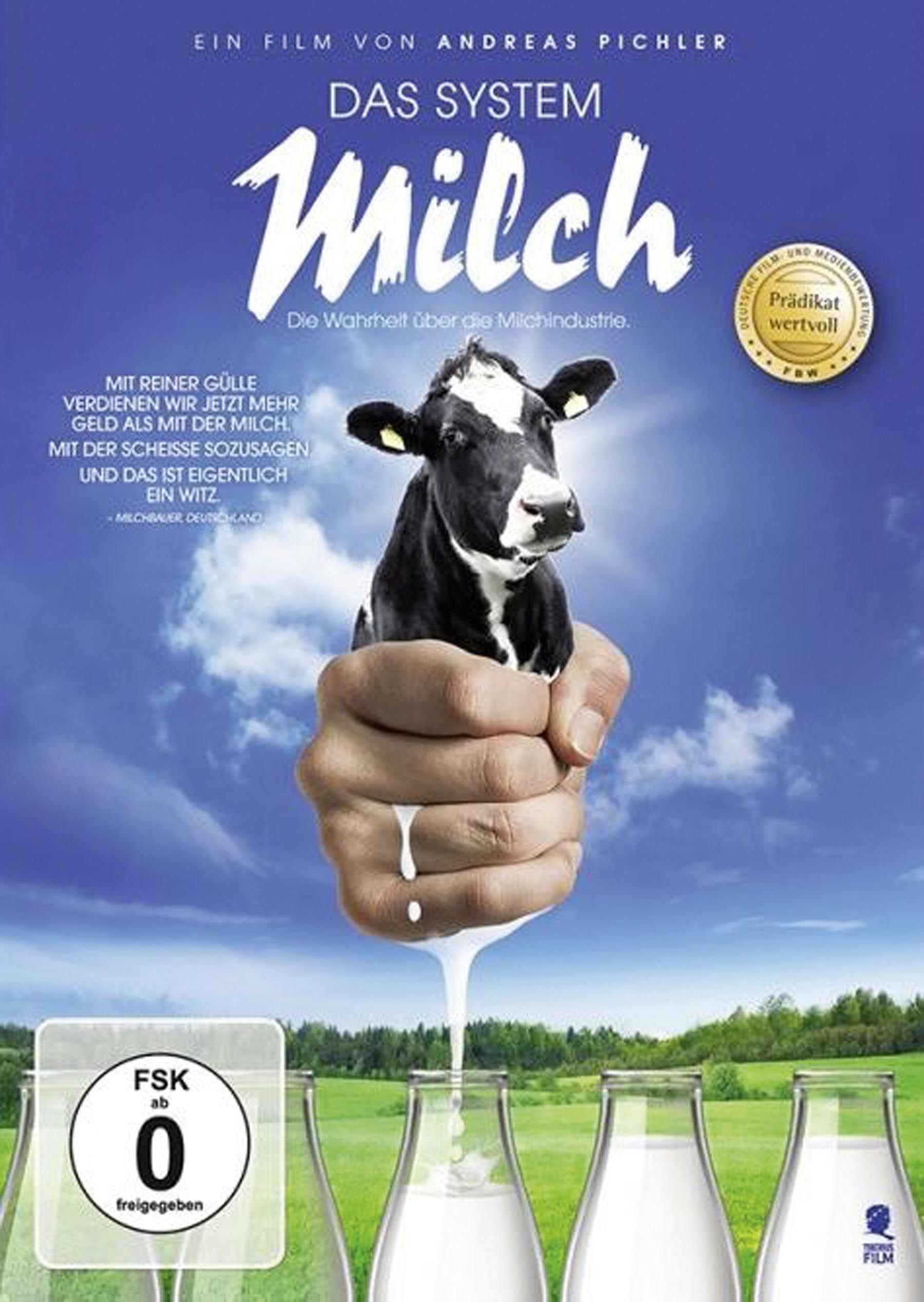 Das System Milch - Die Wahrheit über die Milchindustrie