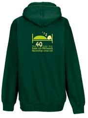 Kapuzenjacke „Meine 40 Stunden-Woche habe ich Mittwoch Nachmittag schon voll“ (grün)