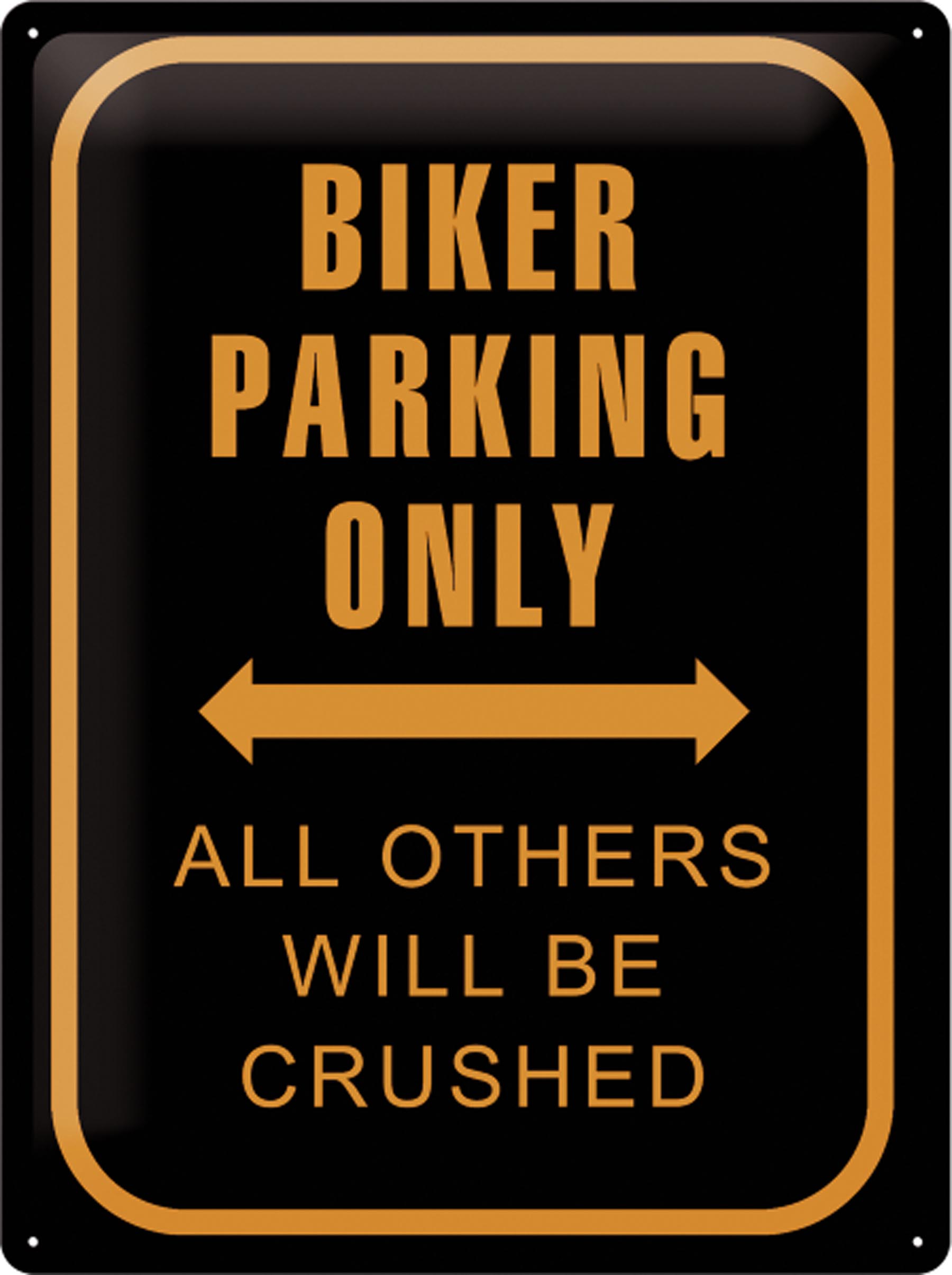 Blechschild „Biker Parking Only“