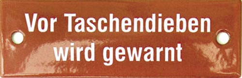 Vor Taschendieben wird gewarnt Emailliertes Schild 12,50 x 4 cm