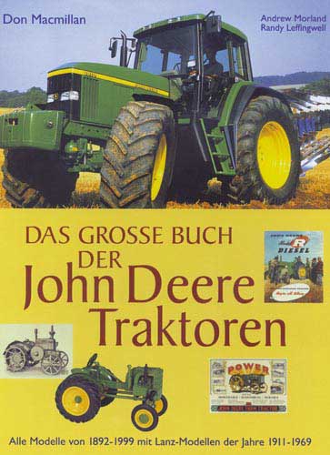 Das grosse Buch der John Deere Traktoren