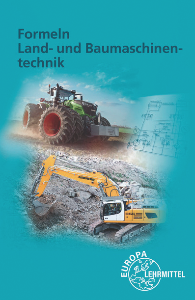Formeln Land- und Baumaschinentechnik