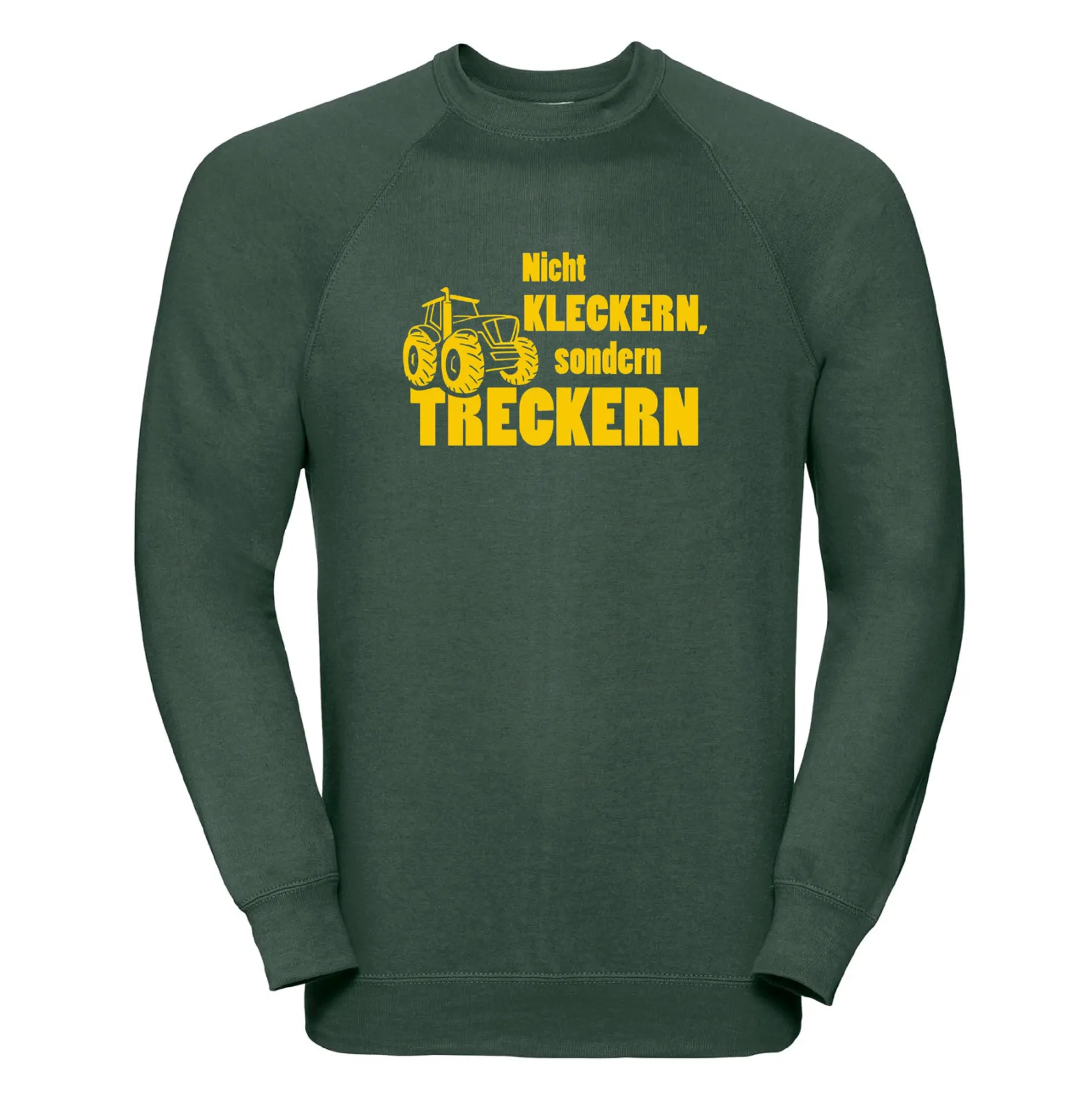 Sweatshirt „Nicht KLECKERN, sondern TRECKERN“ (grün)