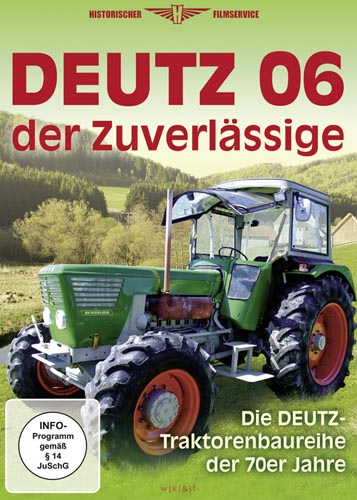 Deutz 06, der Zuverlässige...