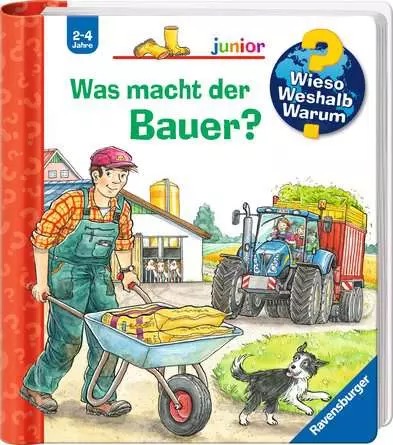 Wieso Weshalb Warum? Junior Band 62 Was macht der Bauer?