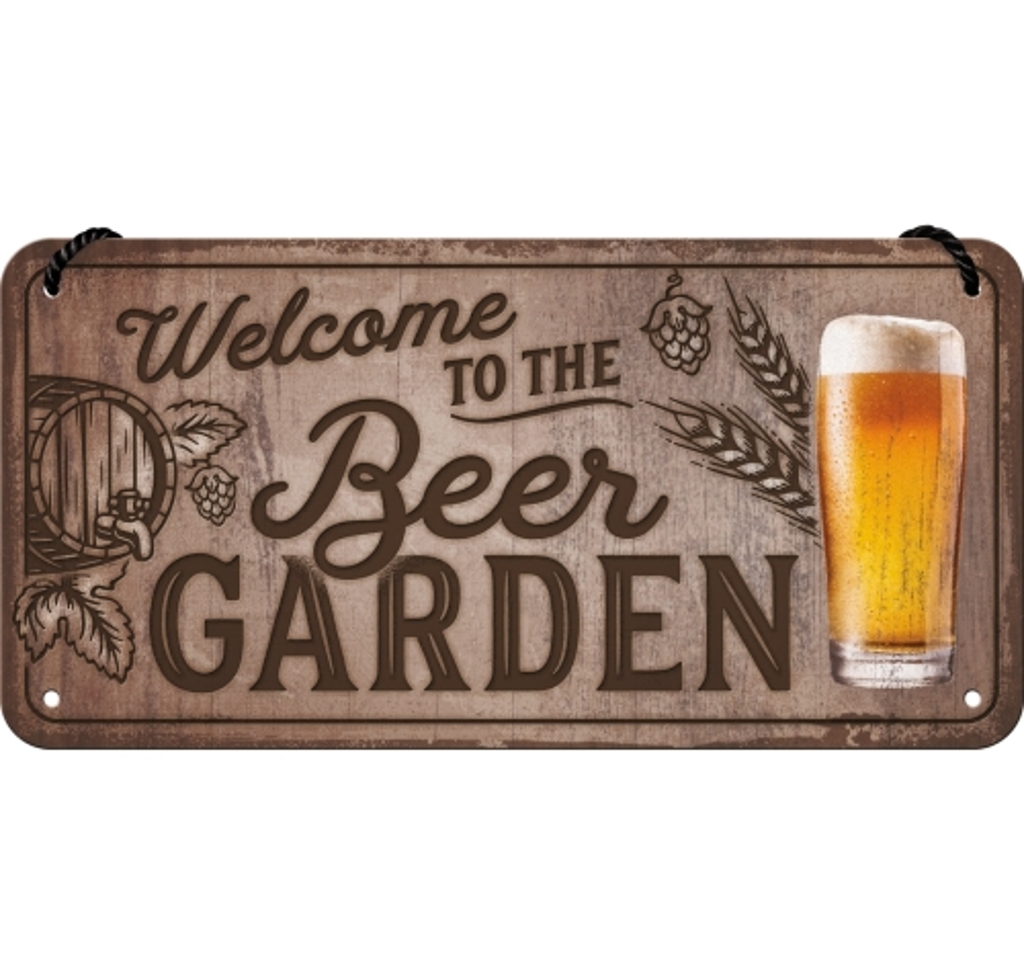 Hängeschild Welcome to the Beer Garden-1