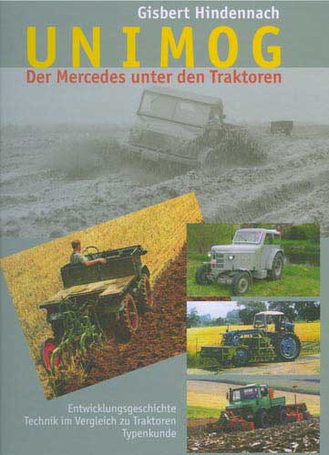 UNIMOG - Der Mercedes unter den Traktoren Band 1