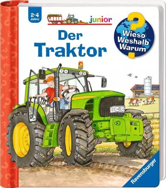 Wieso Weshalb Warum? Junior Band 34 Der Traktor