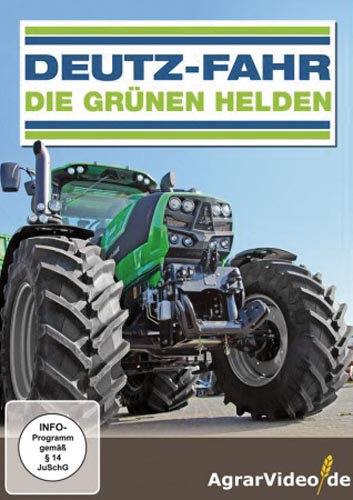 Deutz-Fahr - Die grünen Helden