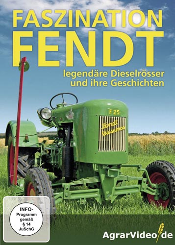 Faszination Fendt: Legendäre Dieselrösser und ihre Geschichten