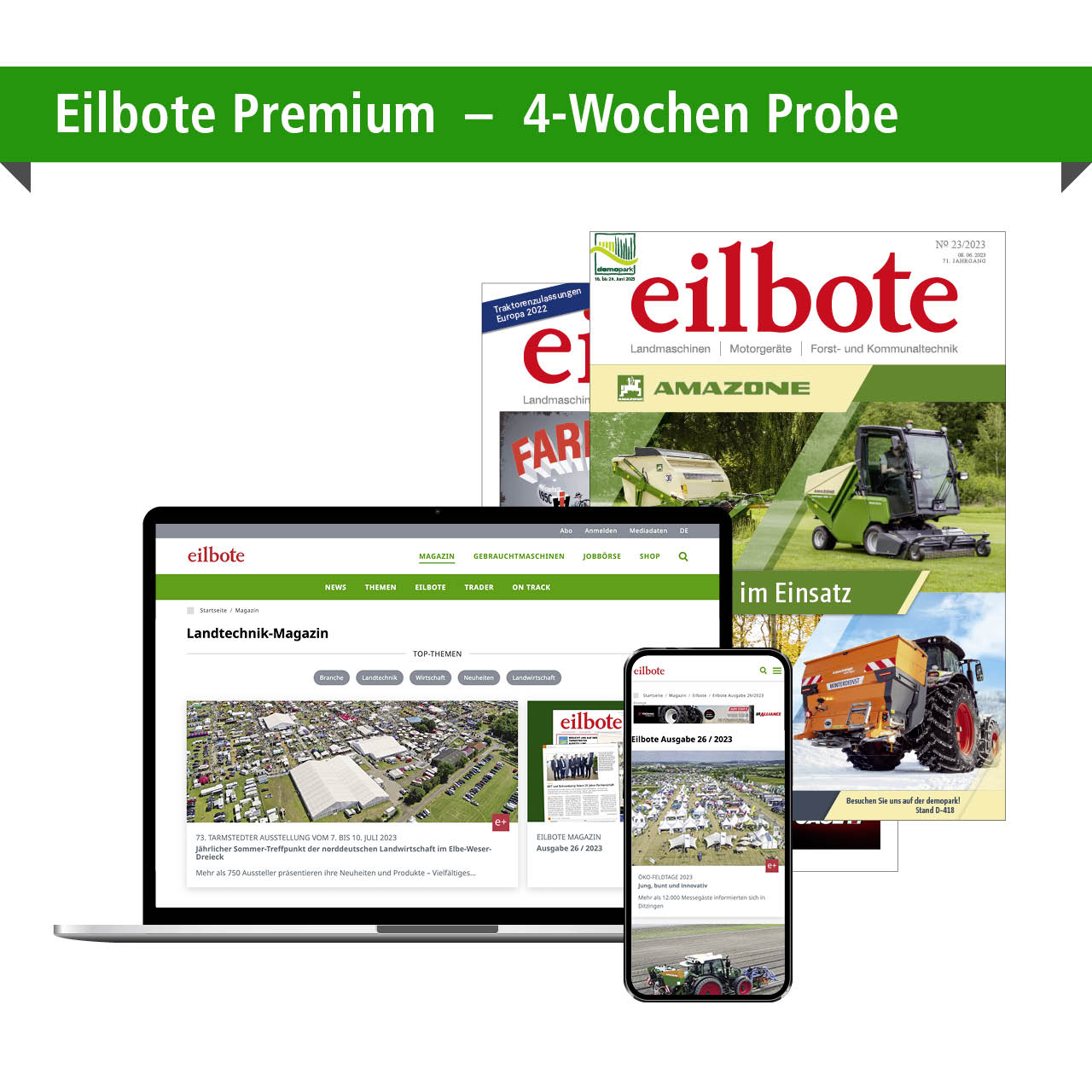 Eilbote Premium 4-Wochen Probe