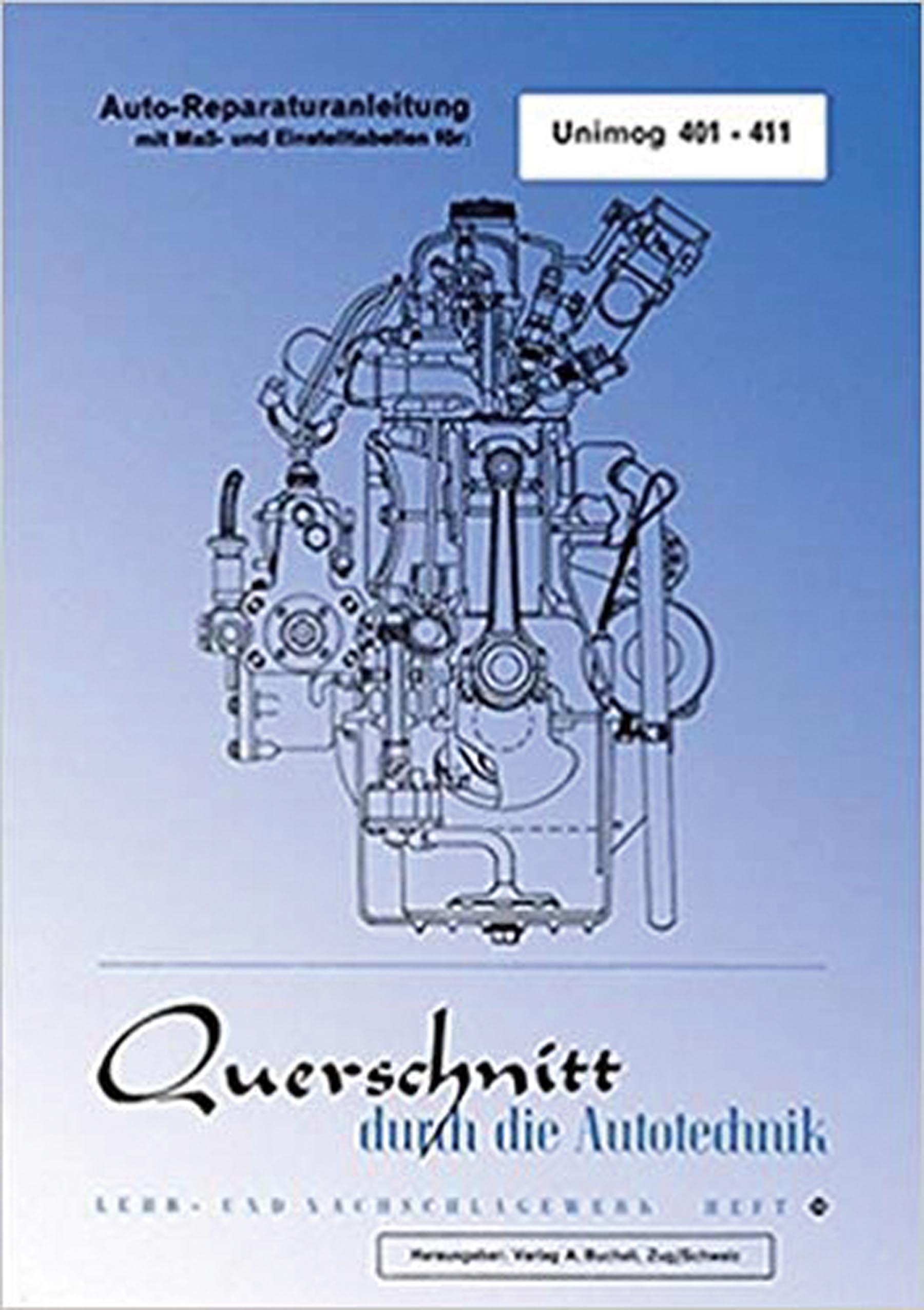 Unimog 401 - 411 Reparaturanleitungen