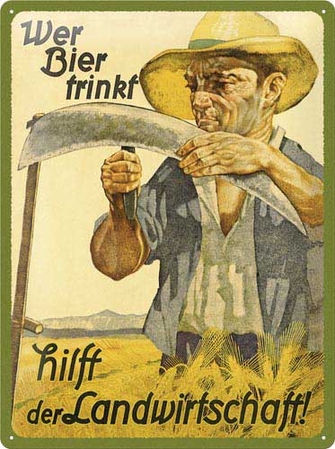 Blechschild „Wer Bier trinkt hilft der Landwirtschaft“ (Motiv Mann)