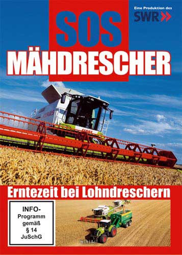 SOS Mähdrescher Erntezeit bei Lohndreschern