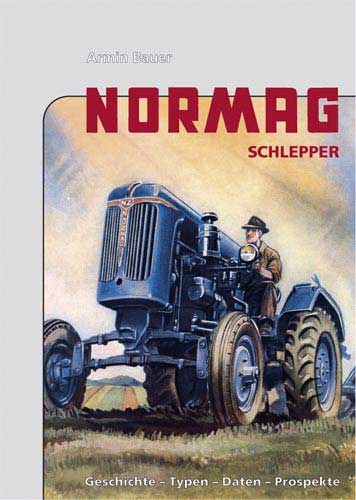 Normag Schlepper Geschichte-Typen-Daten-Prospekte