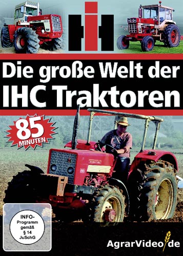 Die große Welt der IHC Traktoren
