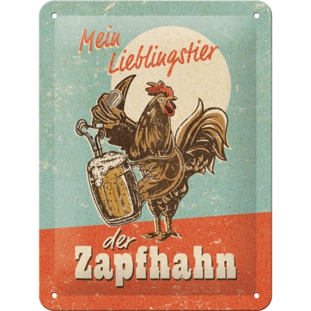 Blechschild Lieblingstier Zapfhahn-1