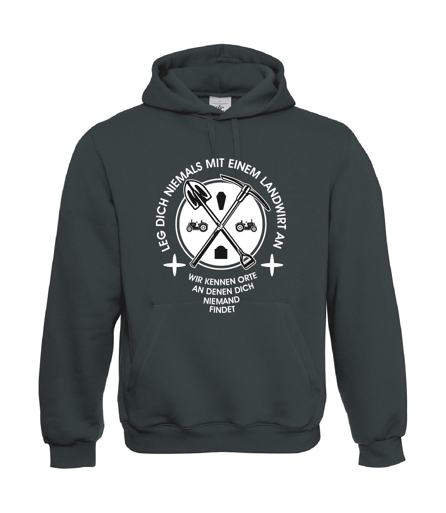 Kapuzenpullover (Hoodie) „Leg Dich niemals mit einem Landwirt an“ (schwarz)