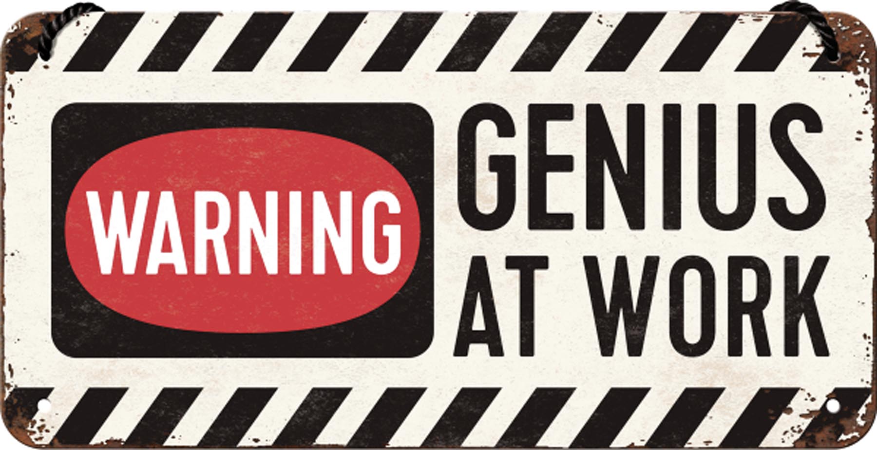 Hängeschild Warning - Genius at Work