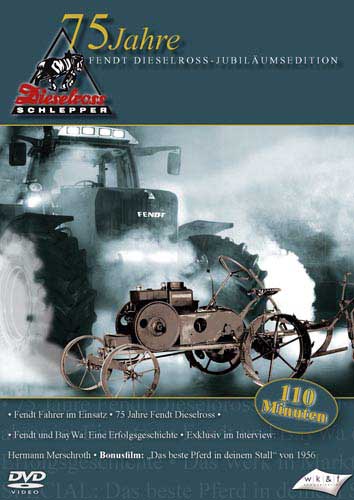 75 Jahre Fendt Dieselross