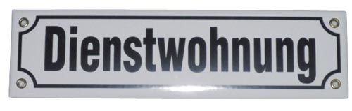„Dienstwohnung“ Emailliertes Schild 30 x 8 cm