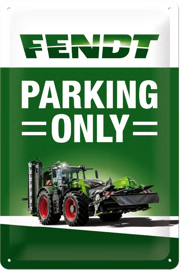 Fendt Blechschild Parking Only-1
