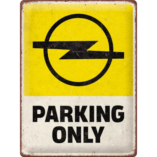 Blechschild Opel Parking Only-1