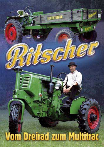 Ritscher – Vom Dreirad zum Multitrac