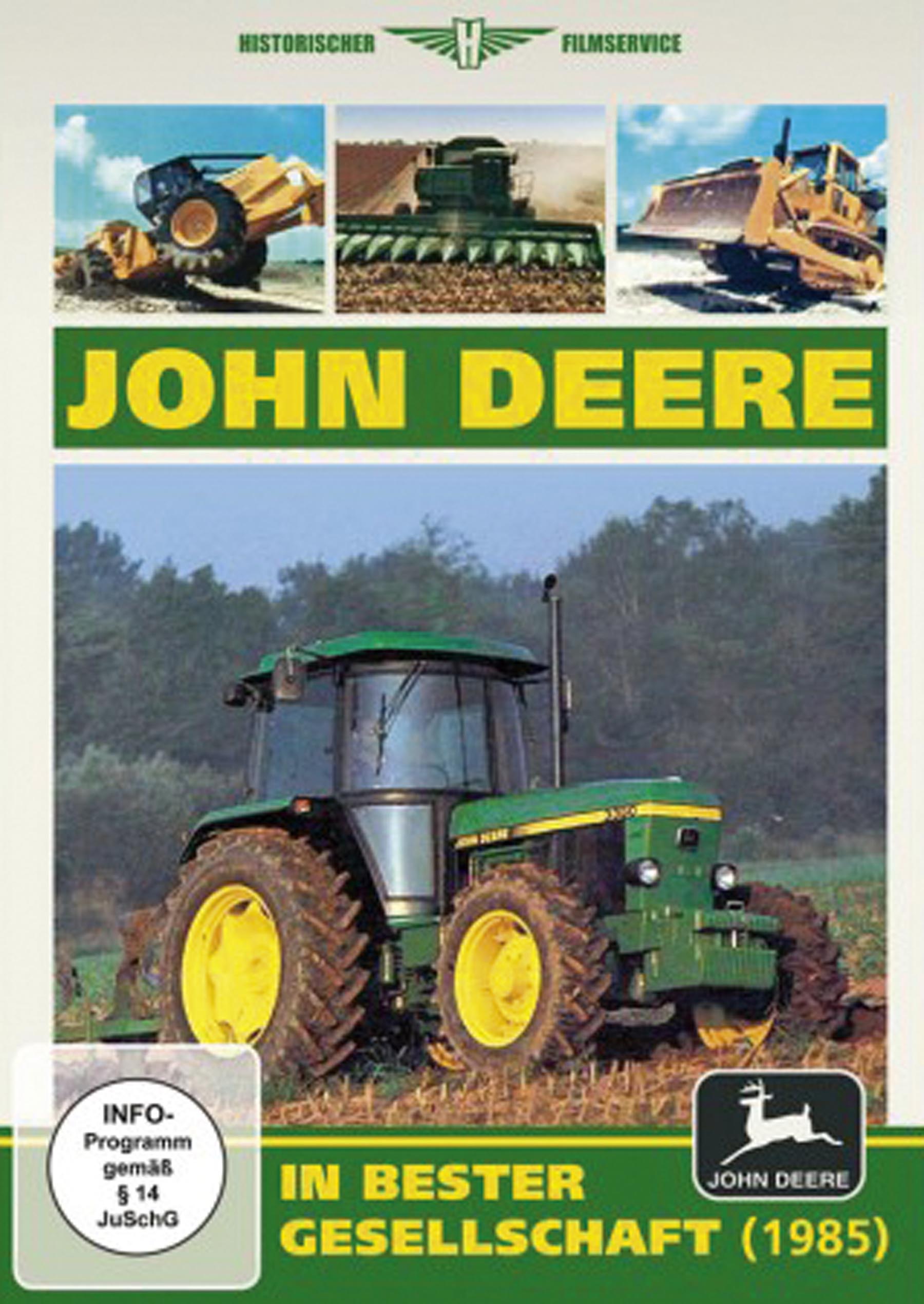 John Deere - In bester Gesellschaft 1985