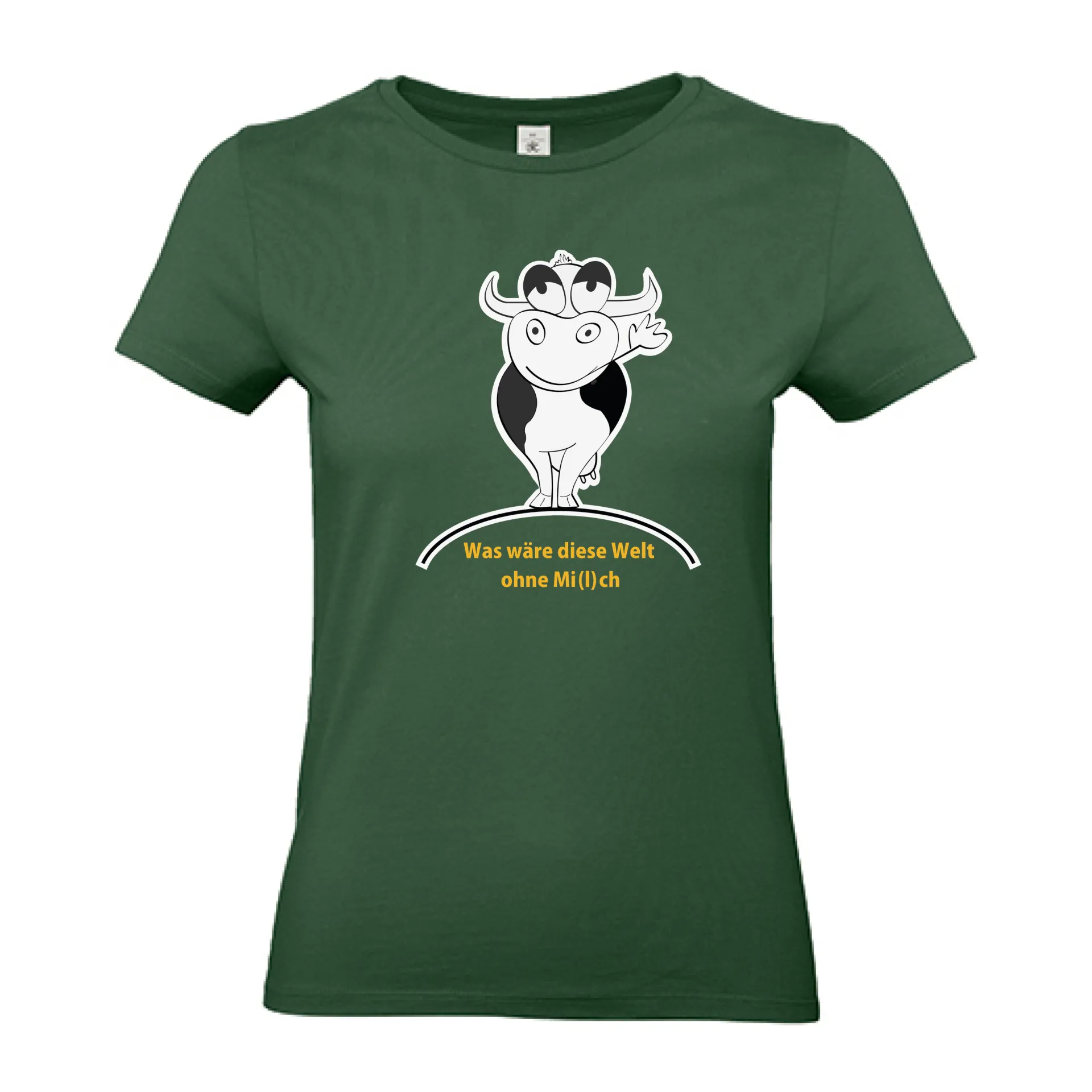 T-Shirt Lady „Was wäre diese Welt ohne Mi(l)ch“ (grün)