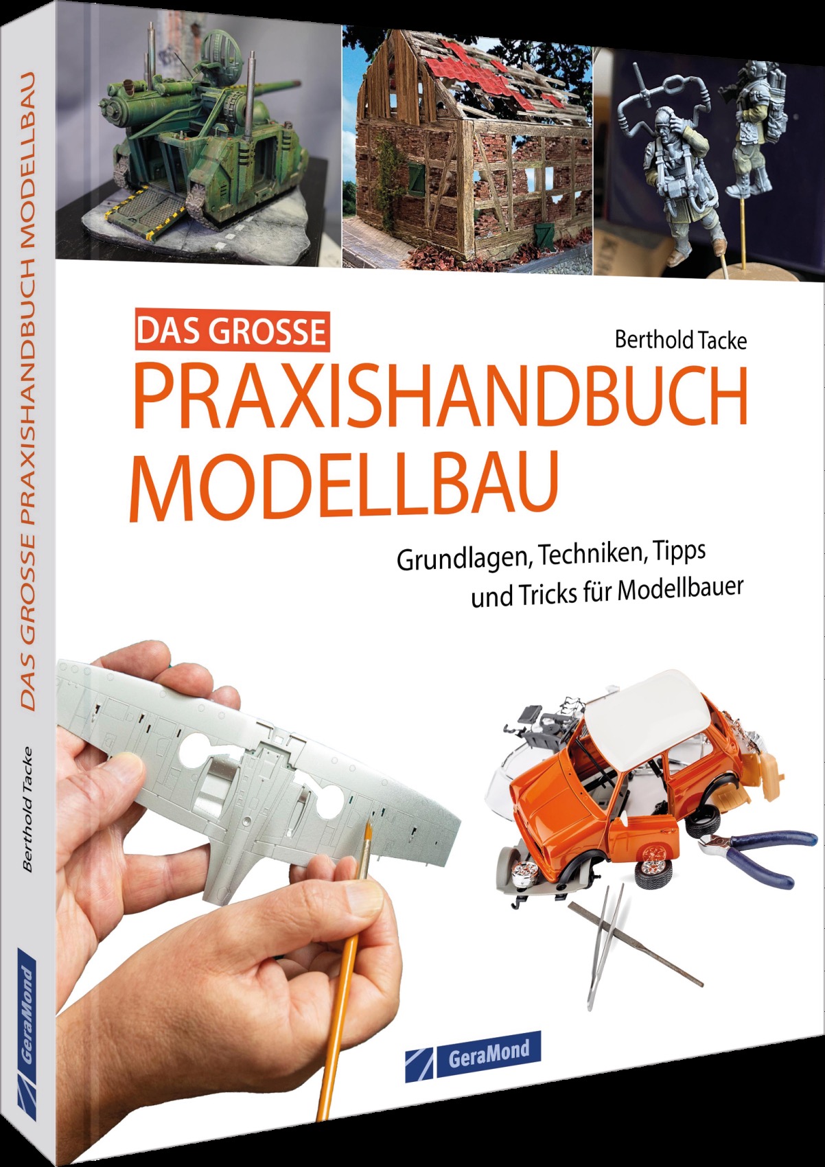 Das große Praxishandbuch Modellbau