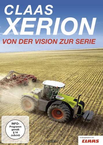 CLAAS Xerion – Von der Vision zur Serie