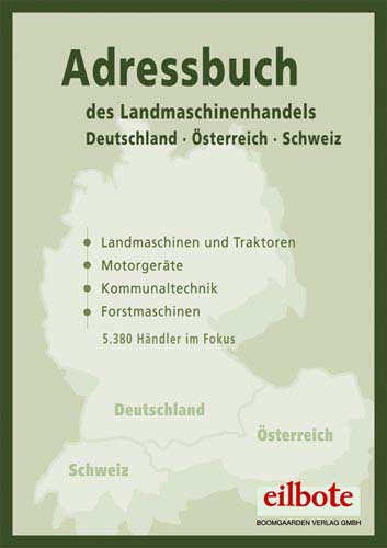 Adressbuch des Landmaschinenhandels 2007 Deutschland - Österreich - Schweiz