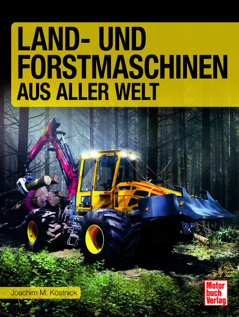 Land- und Forstmaschinen aus aller Welt-1
