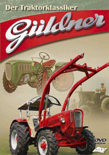GÜLDNER - Der Traktorklassiker